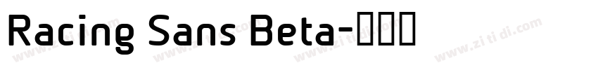 Racing Sans Beta字体转换